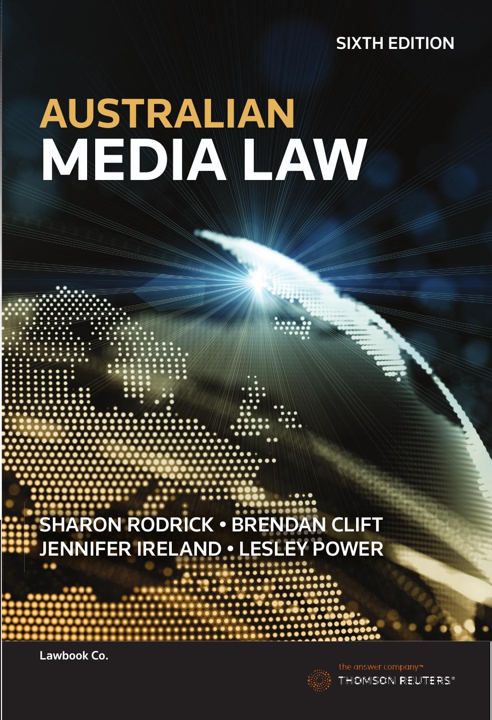Australian Media Law 6th Edition Clift Rodrick Ireland Power