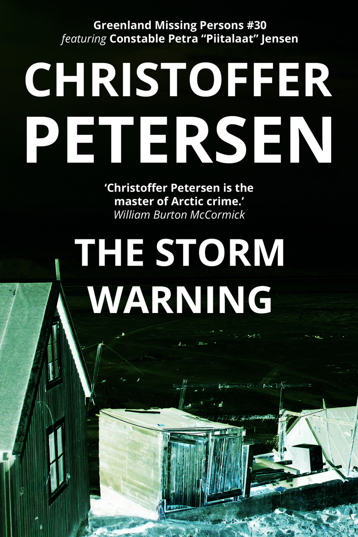 The Storm Warning A Constable Petra Jensen Novella Greenland Missing Persons Book 30 Christoffer Petersen