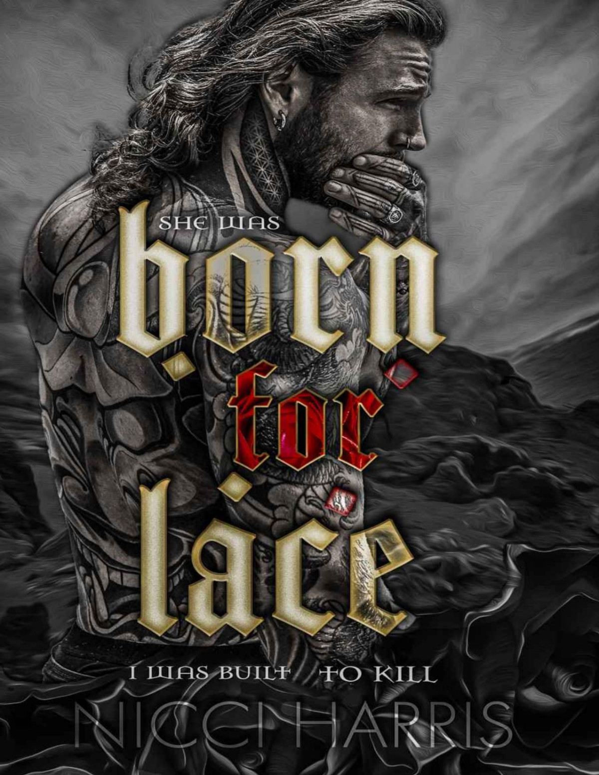 Born For Lace A Dark Love Story The Cradled Common Nicci Harris