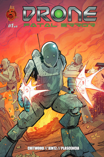 Drone Fatal Error Issue 1 Of 4 Scott Chitwood Randy Kintz