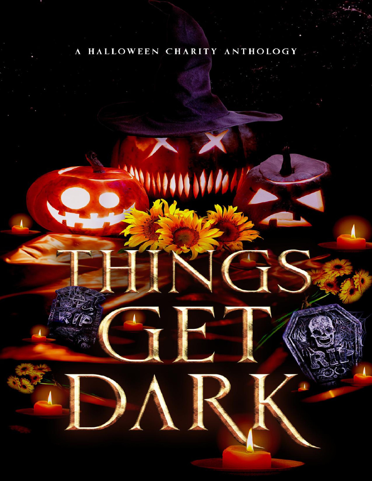 Things Get Dark A Halloween Charity Anthology Lucas S Patterson