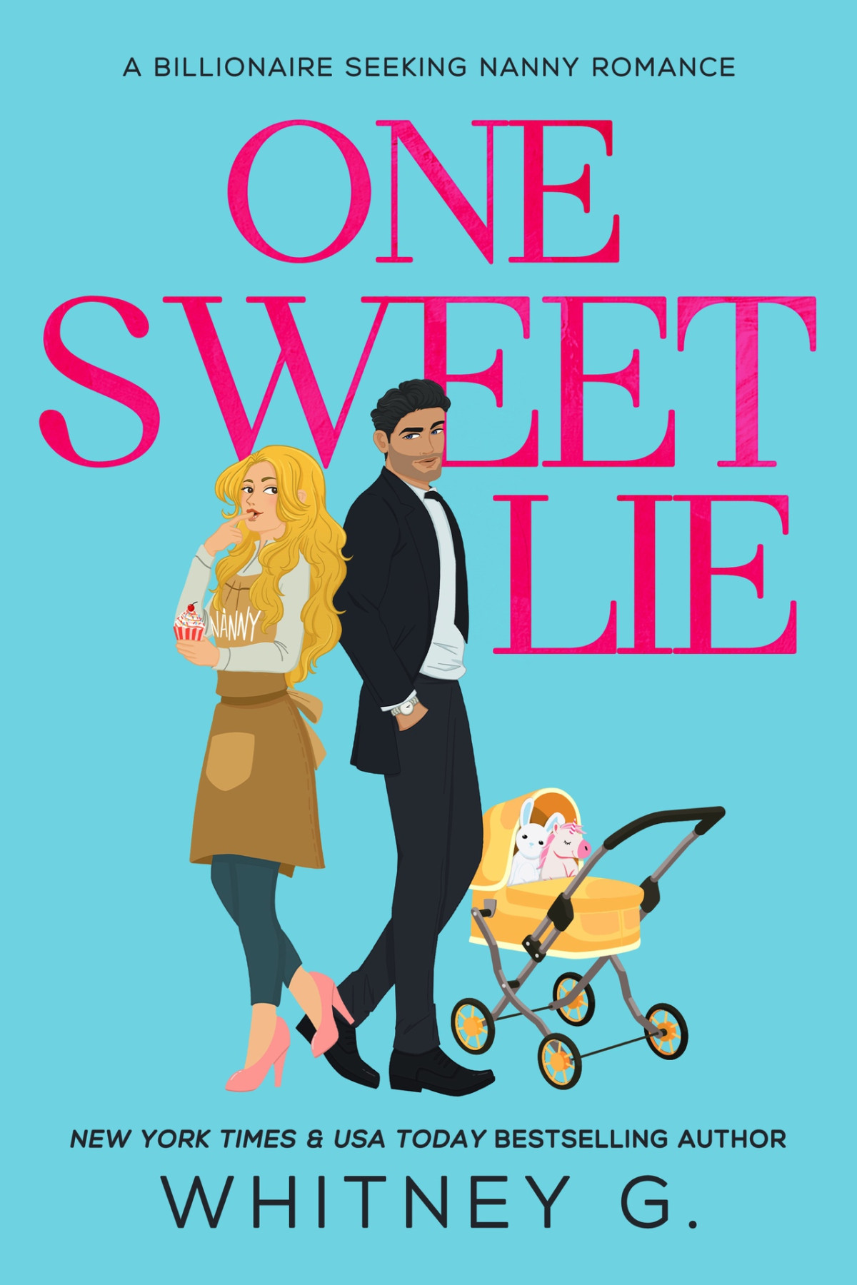 One Sweet Lie A Grumpy Billionaire Seeking Nanny Romance Whitney G