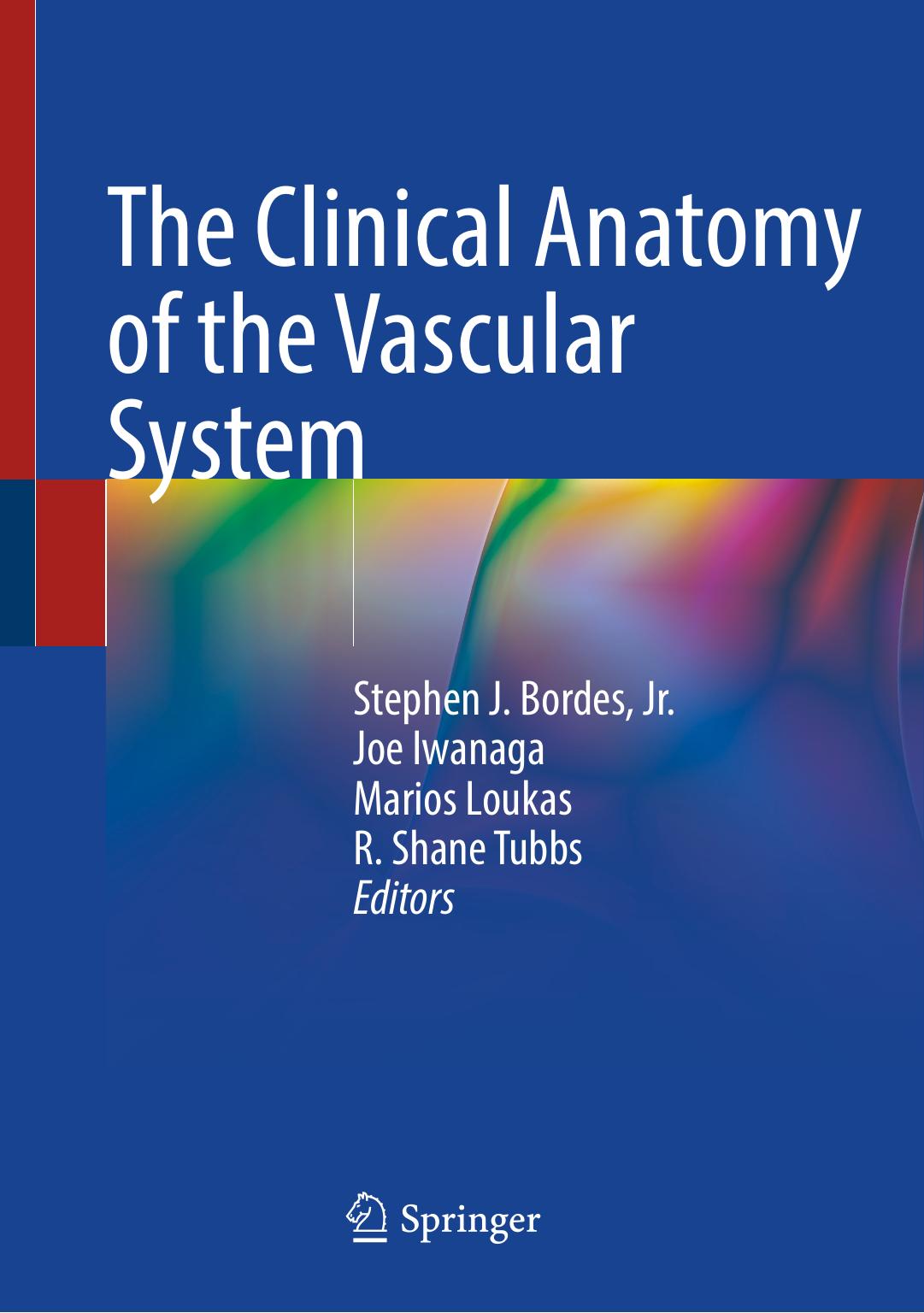 The Clinical Anatomy Of The Vascular System June 12 20253031783255springerpdf Unknown