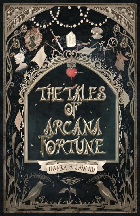 The Tales Of Arcana Fortune Hafsa A Jawad