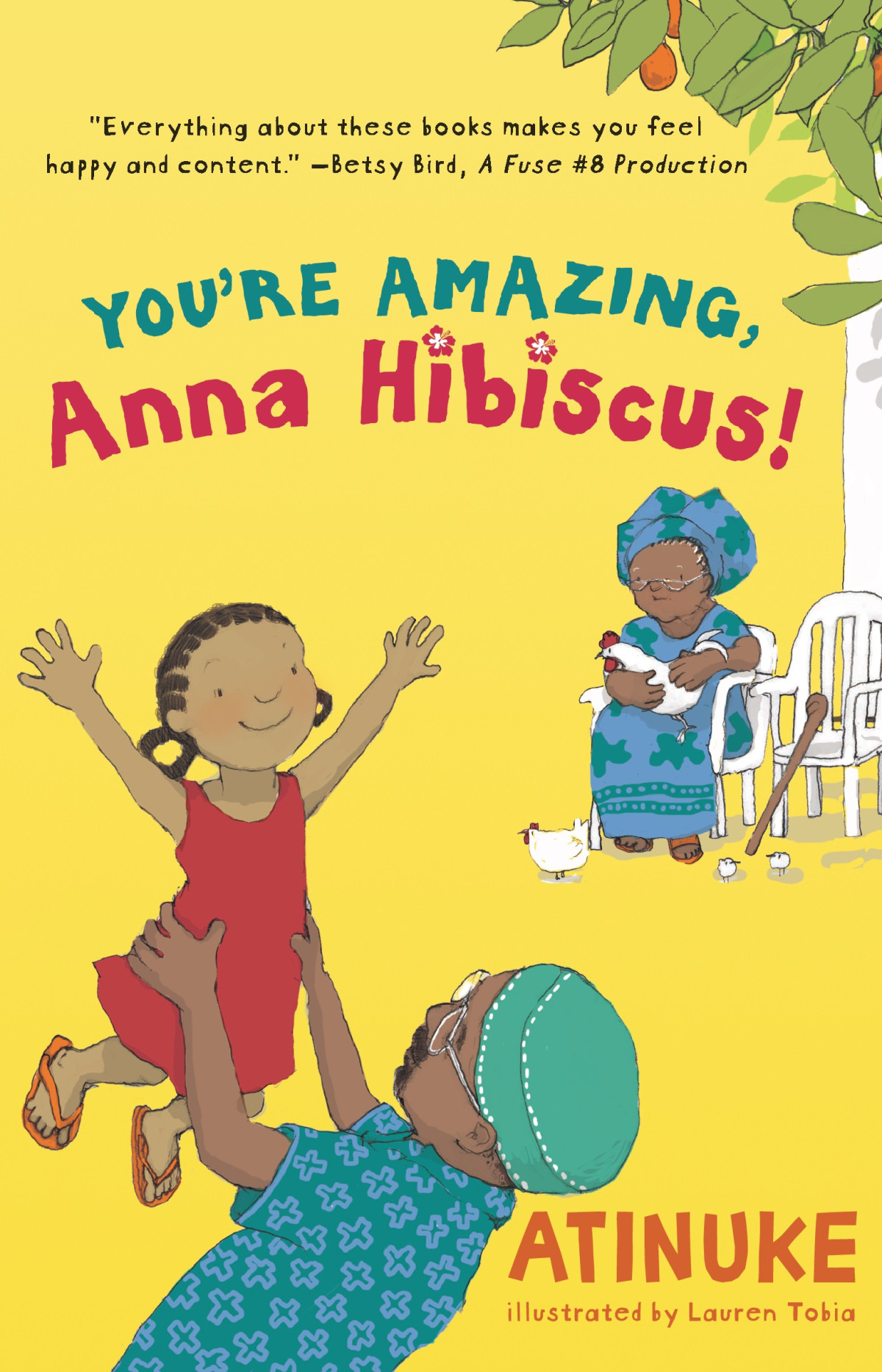 Youre Amazing Anna Hibiscus Atinuke