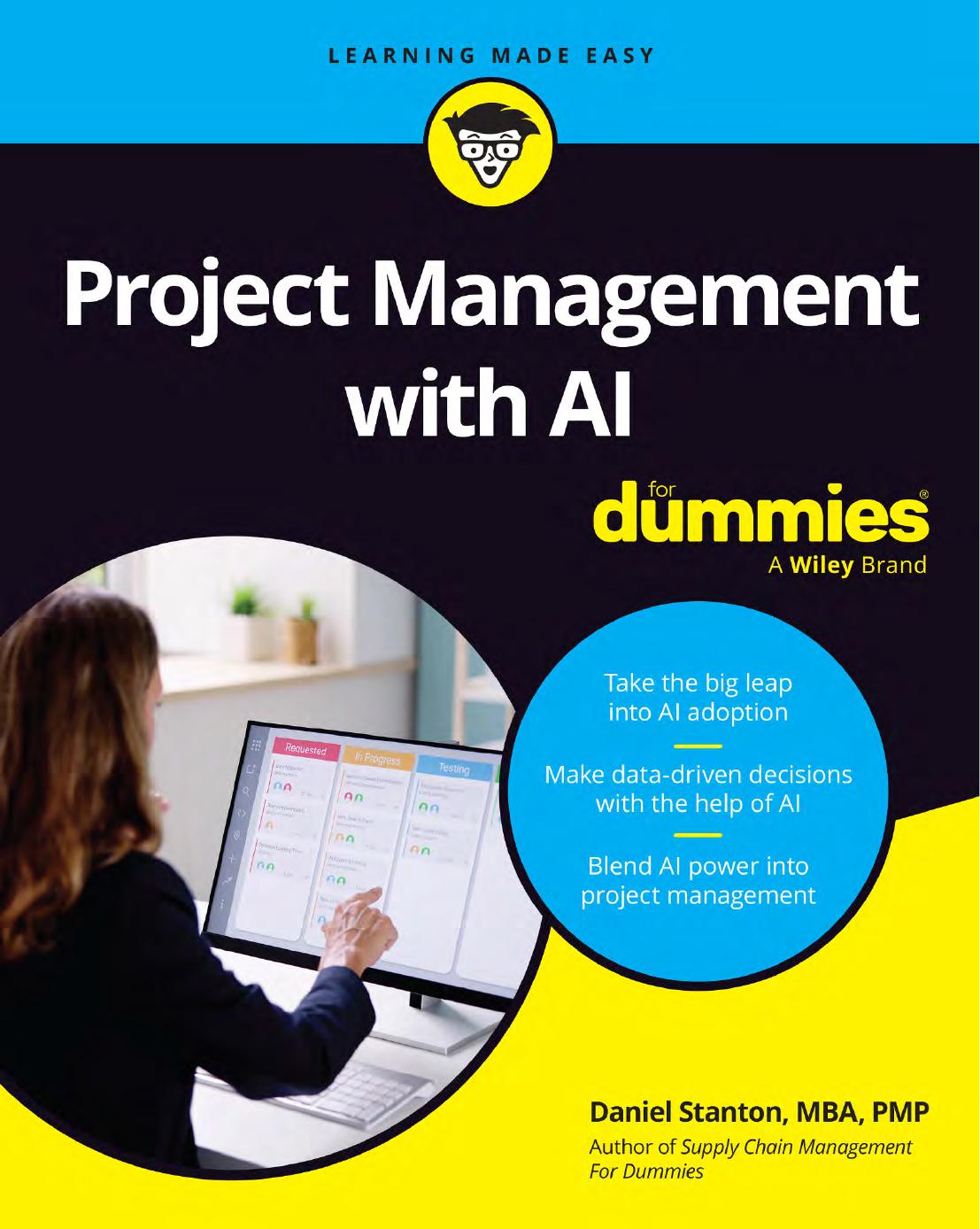 Project Management With Ai For Dummies Daniel Stanton
