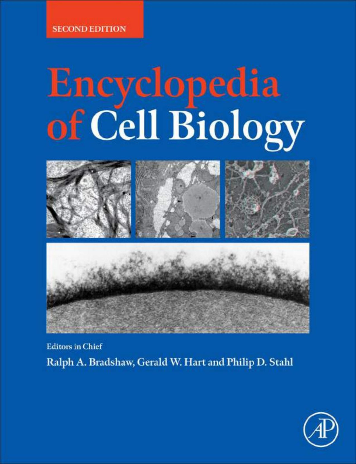 Encyclopedia Of Cell Biology 2nd 2nd Edition Ralph A Bradshaw
