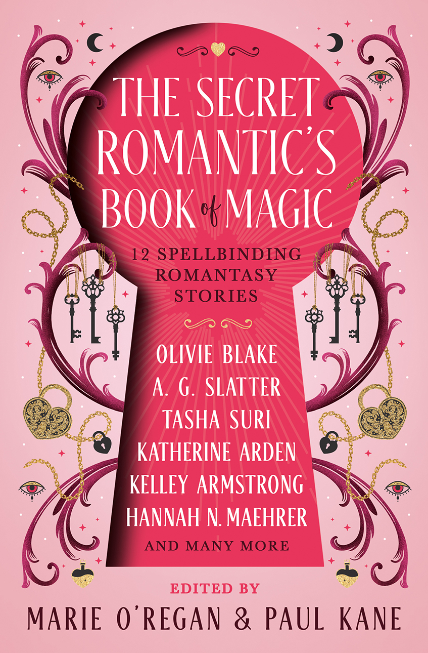 The Secret Romantics Book Of Magic Marie Oregan Paul Kane