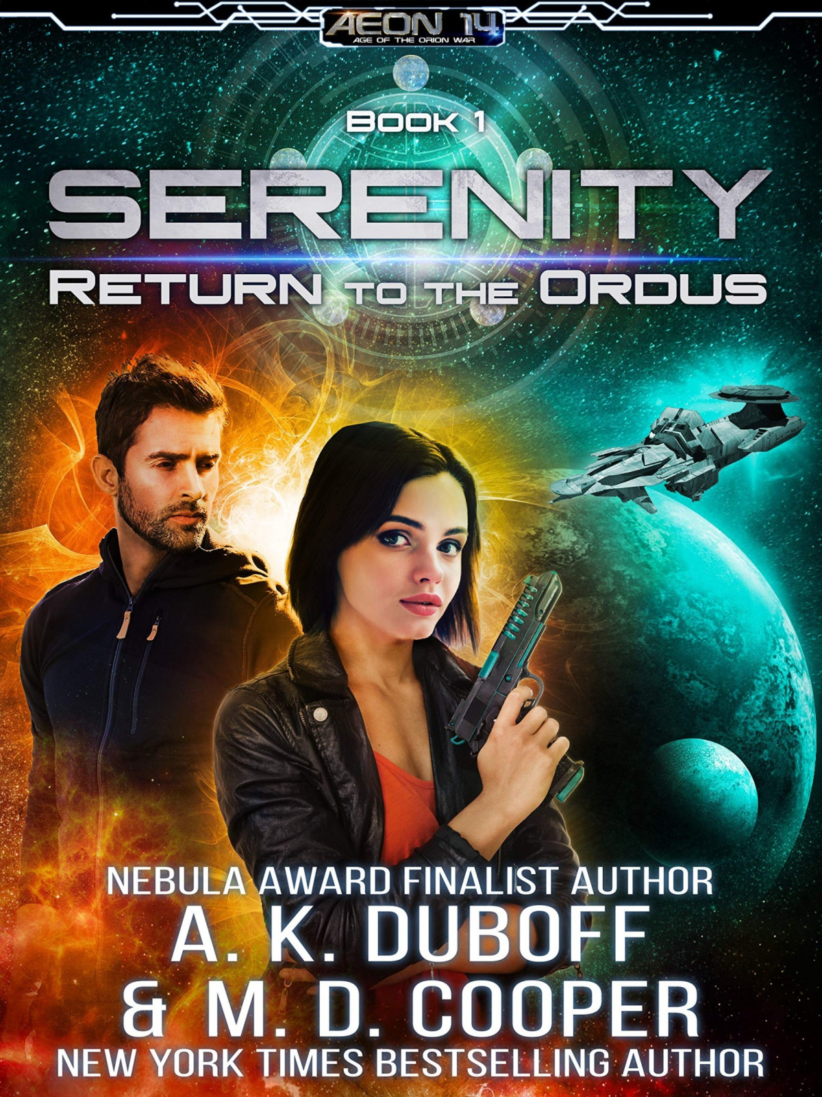 Aeon 14 Serenity 1 Return To The Ordus A K Duboff M D Cooper