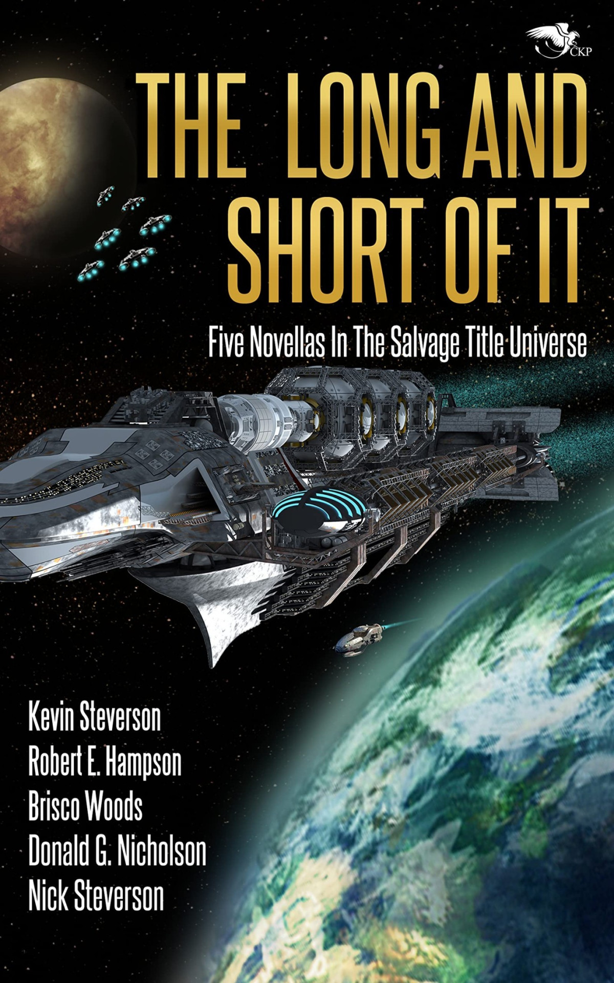 Coalition 4 The Long And Short Of It Five Novellas In The Salvage Title Universe Kevin Steverson Robert E Hampson Brisco Woods Donald G Nicholson Nick Steverson