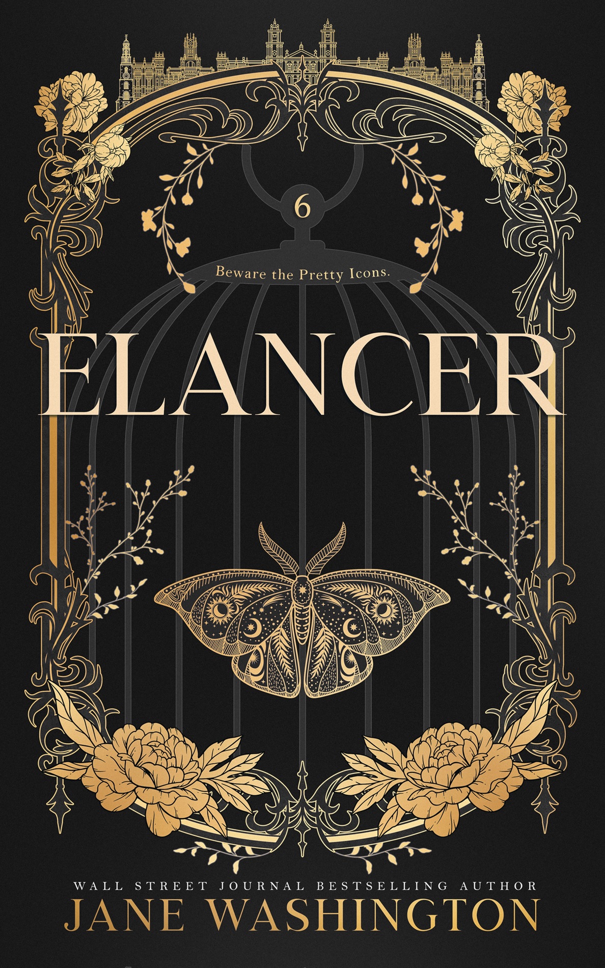 Elancer Ironside Academy Book 6 1st Edition Jane Washington