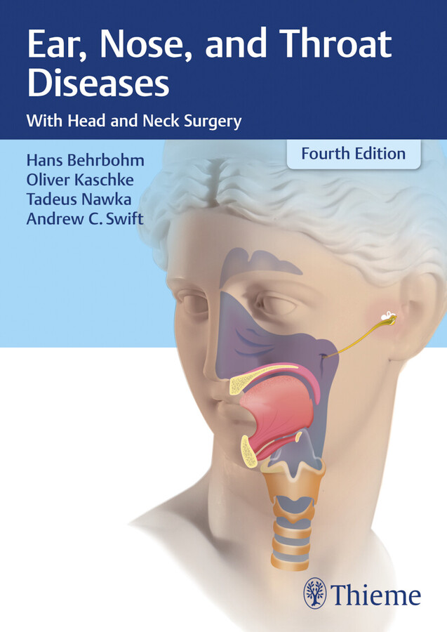 Ear Nose And Throat Diseases With Head And Neck Surgery 4e Hans Behrbohm