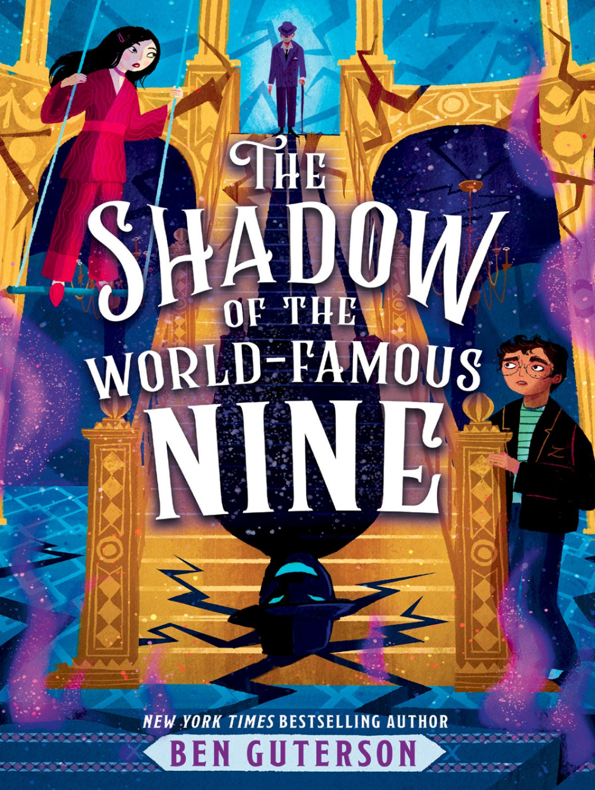 The Shadow Of The Worldfamous Nine Ben Guterson