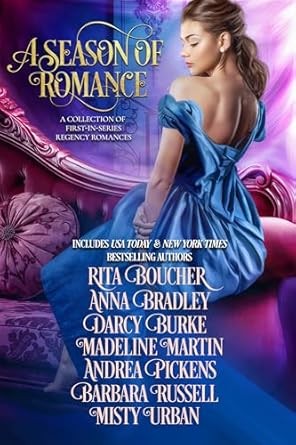 A Season Of Romance Darcy Burke Rita Boucher Anna Bradley Madeline Martin Andrea Pickens Barbara Russell Misty Urban