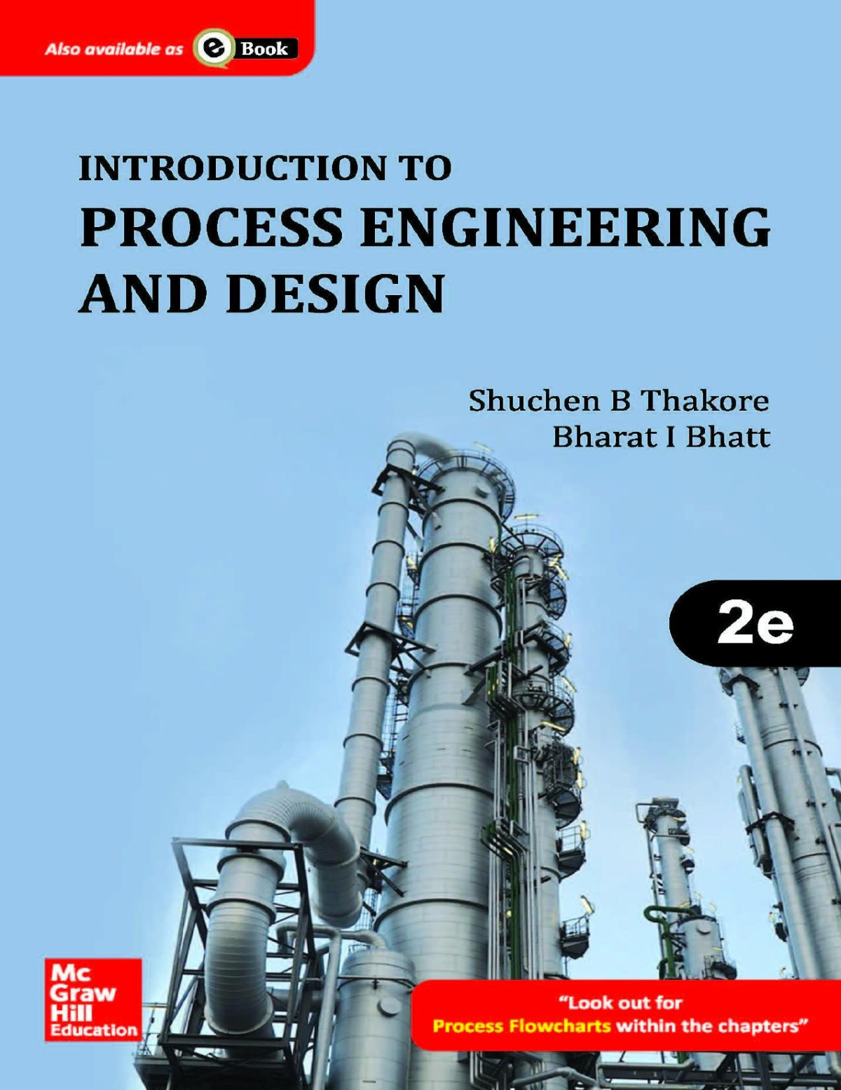 Introduction To Process Engineering And Design Shuchen B Thakore Bharat I Bhatt