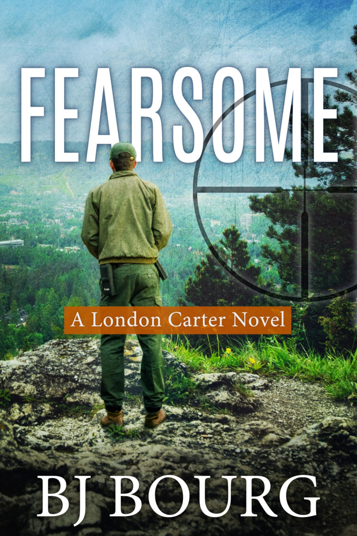 Fearsome A London Carter Novel London Carter Mystery Series Book 9 Bj Bourg