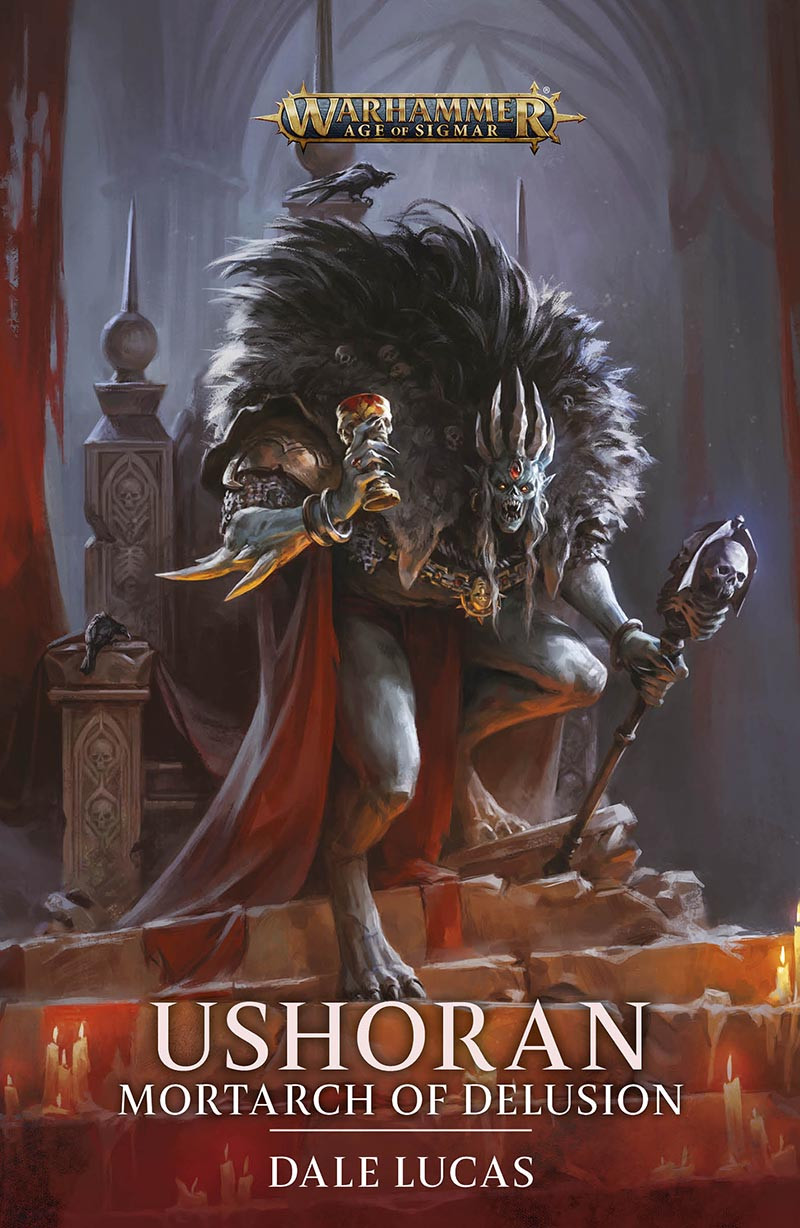 Ushoran Mortarch Of Delusion Dale Lucas