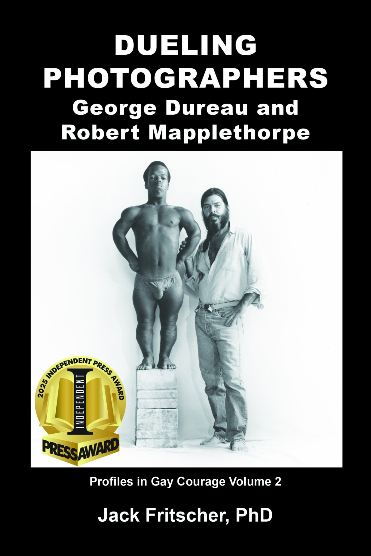 Dueling Photographers Jack Fritscher