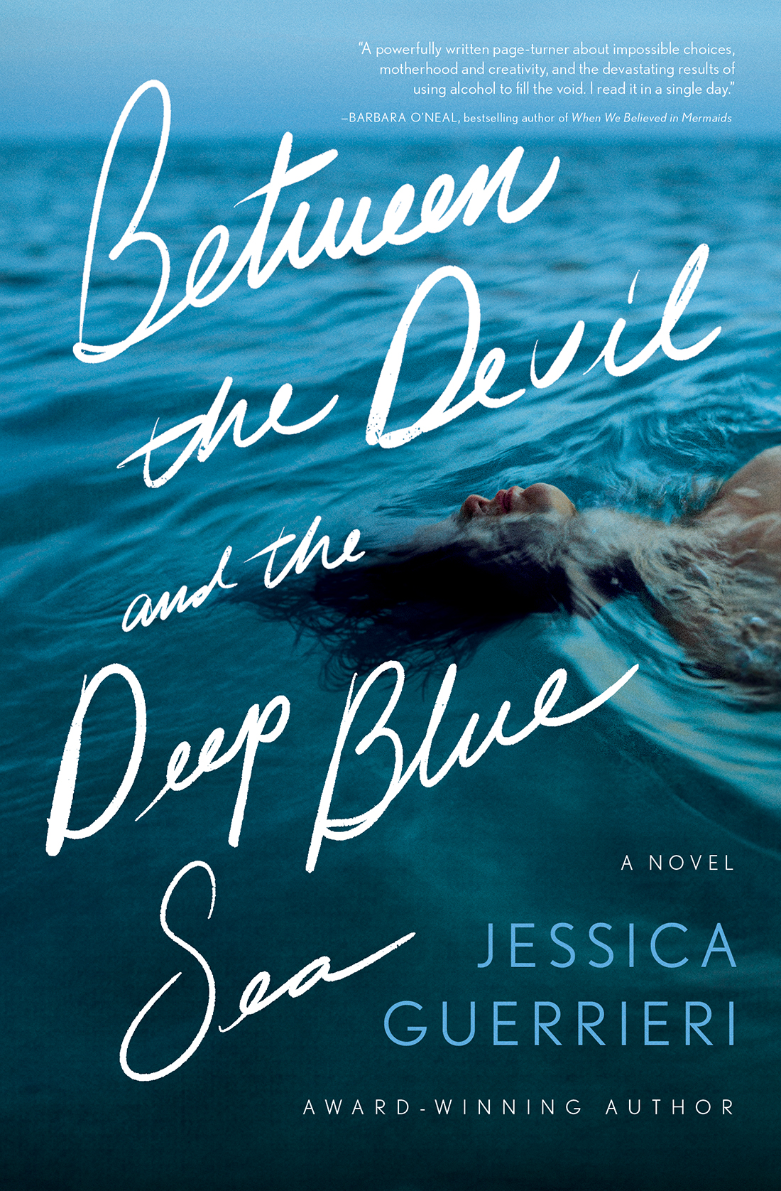 Between The Devil And The Deep Blue Sea Jessica Guerrieri