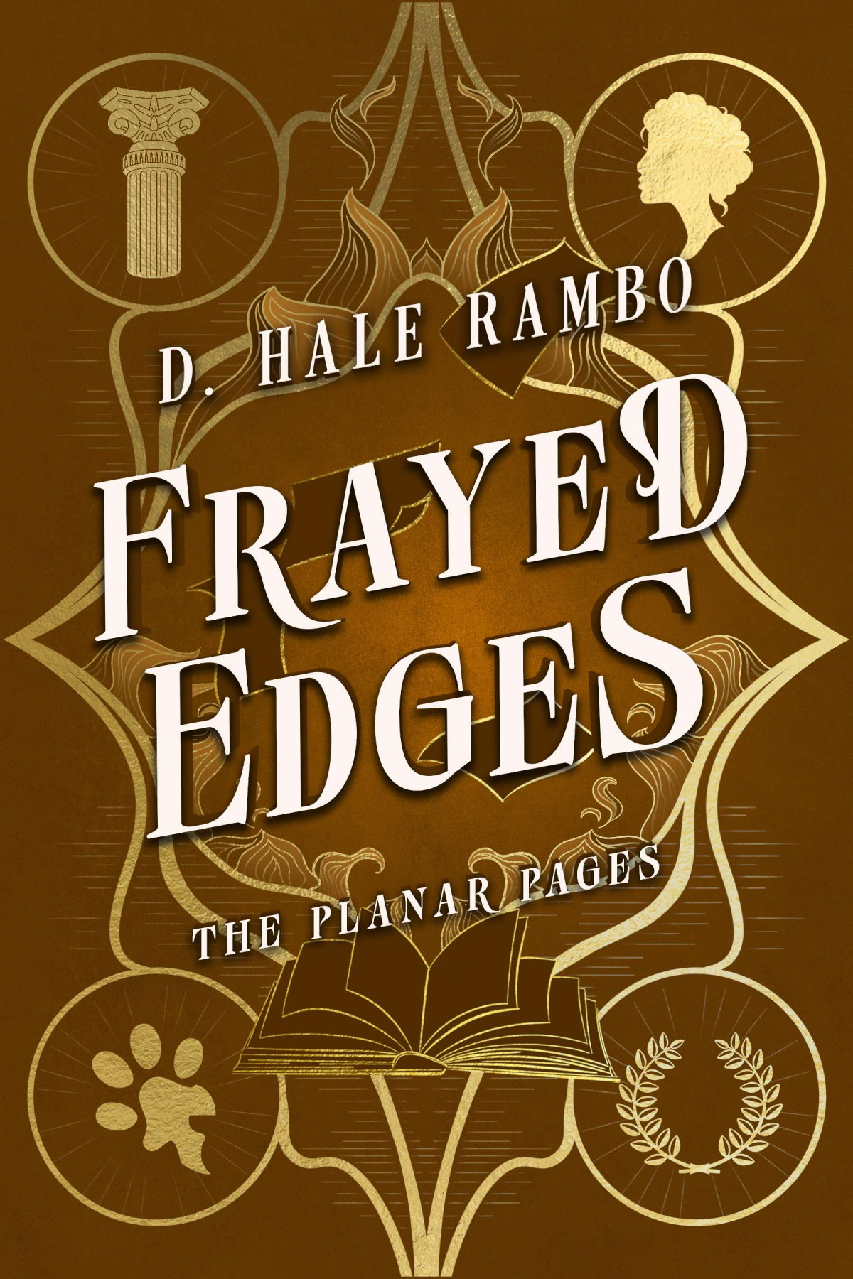 Frayed Edges D Hale Rambo