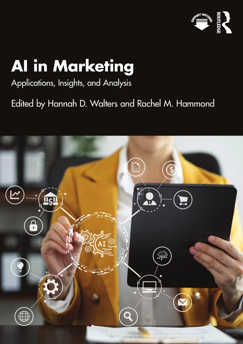 Ai In Marketing Applications Insights And Analysis Hannah D Walters Rachel M Hammond