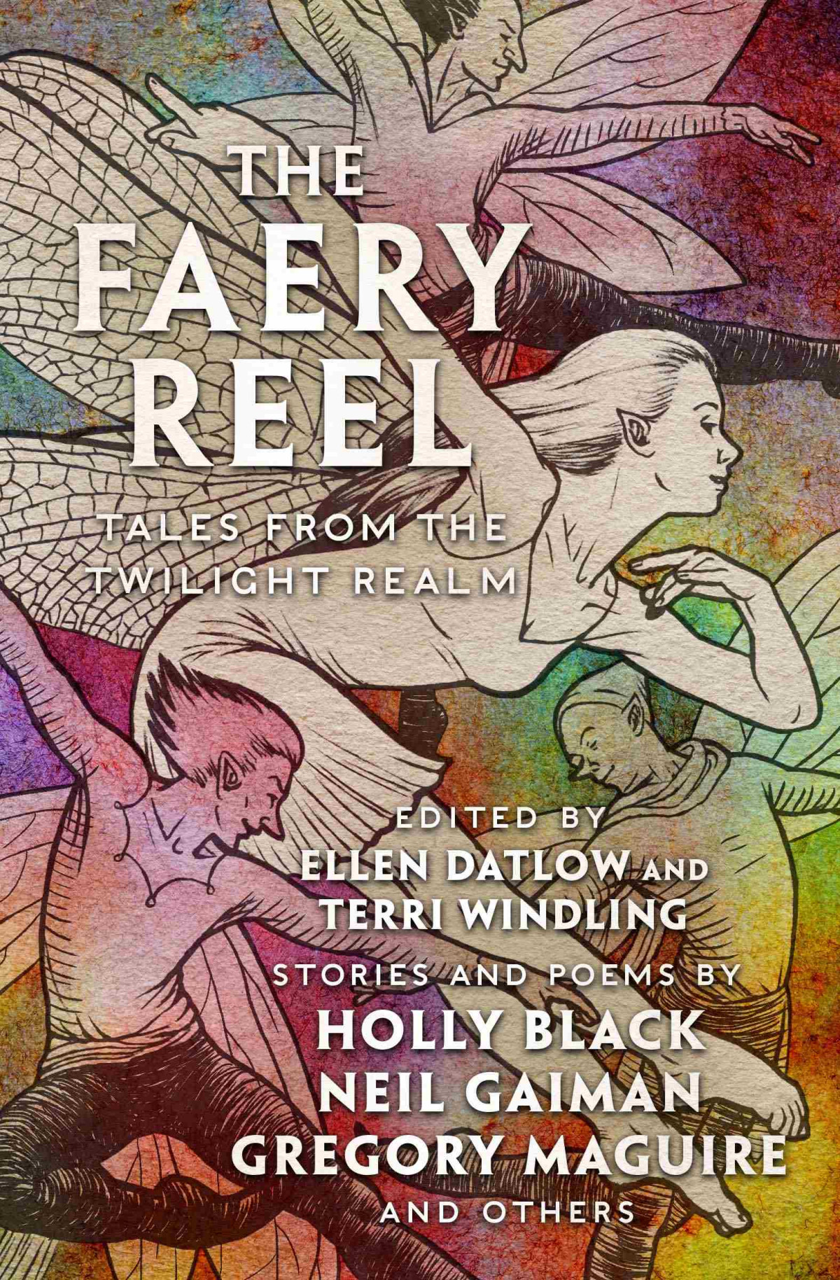 The Faery Reel Tales From The Twilight Realm Ellen Datlow