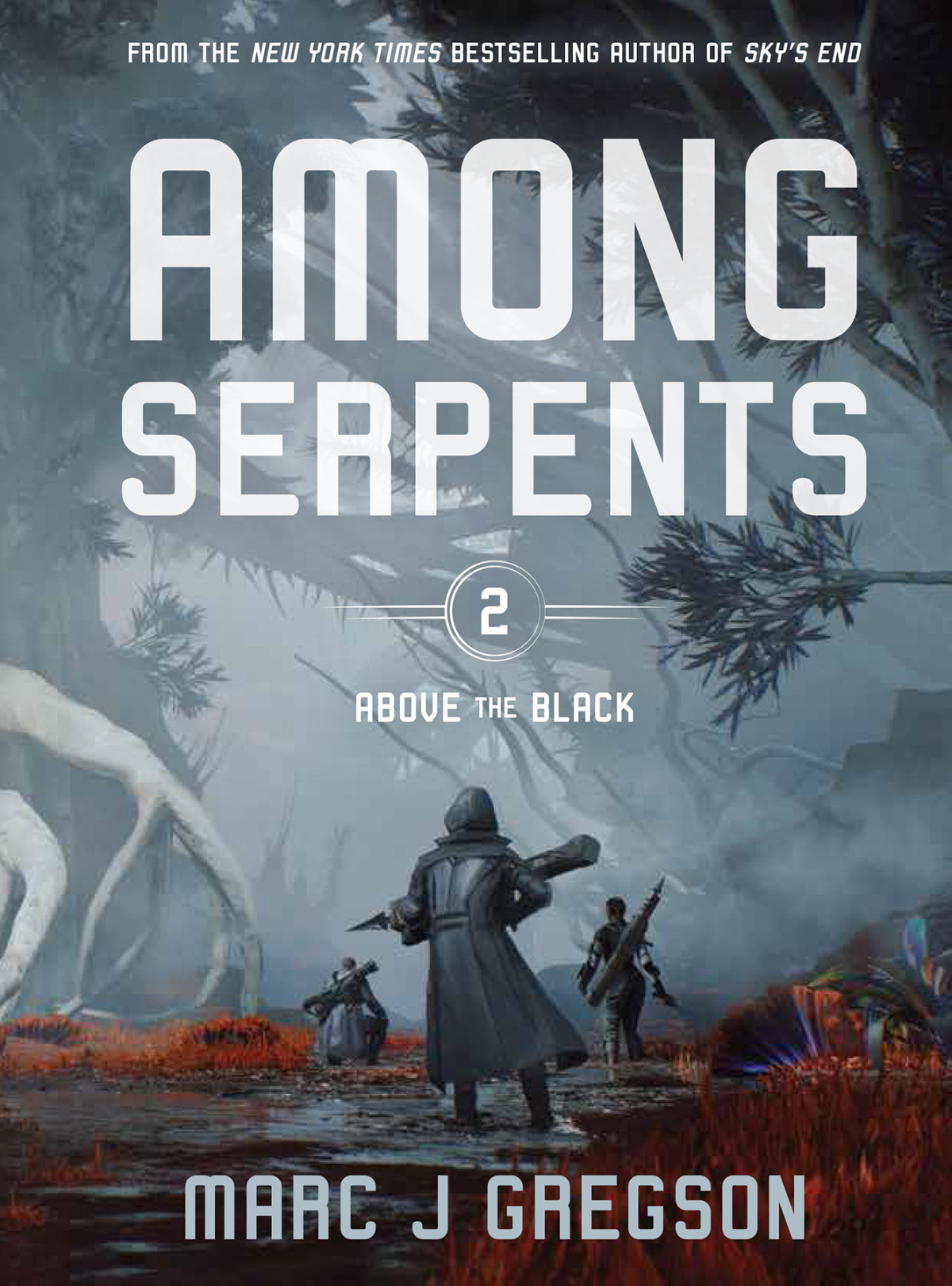 Among Serpents Marc J Gregson