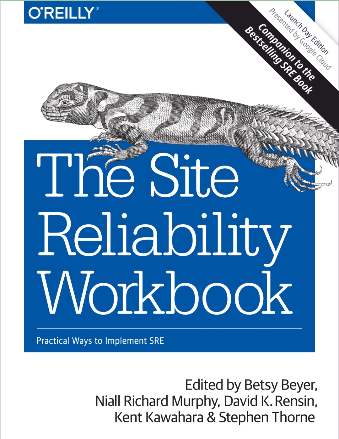 The Site Reliability Workbook Practical Ways To Implement Sre Betsy Beyer