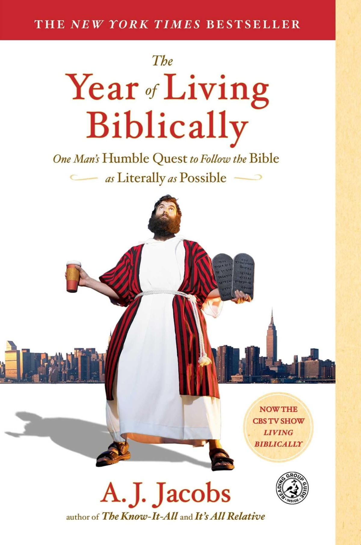 The Year Of Living Biblically One Mans Humble Quest To Follow The Bible As Literally As Possible A J Jacobs