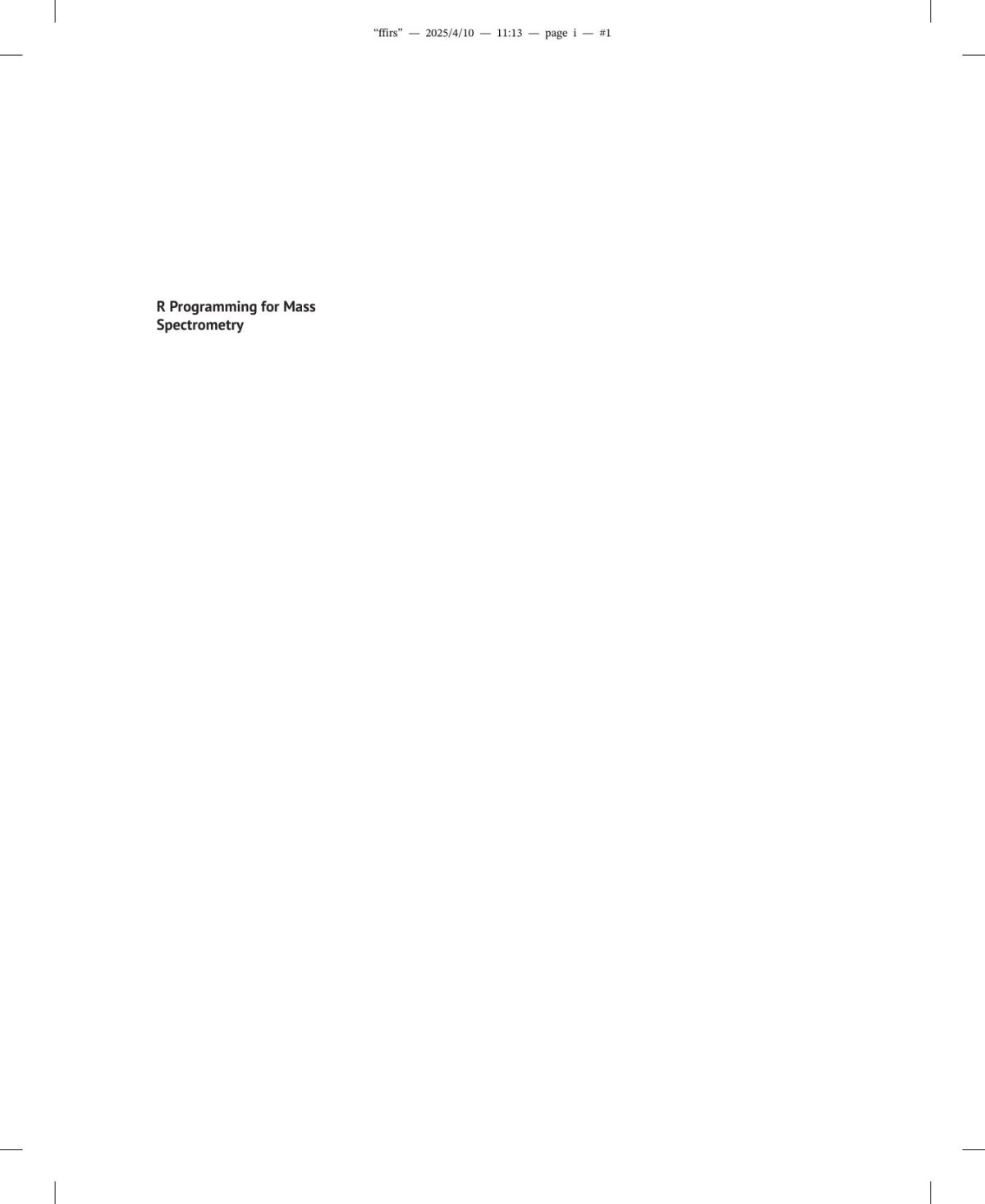 R Programming For Mass Spectrometry Effective And Reproducible Data Analysis 1st Edition Randall K Julian