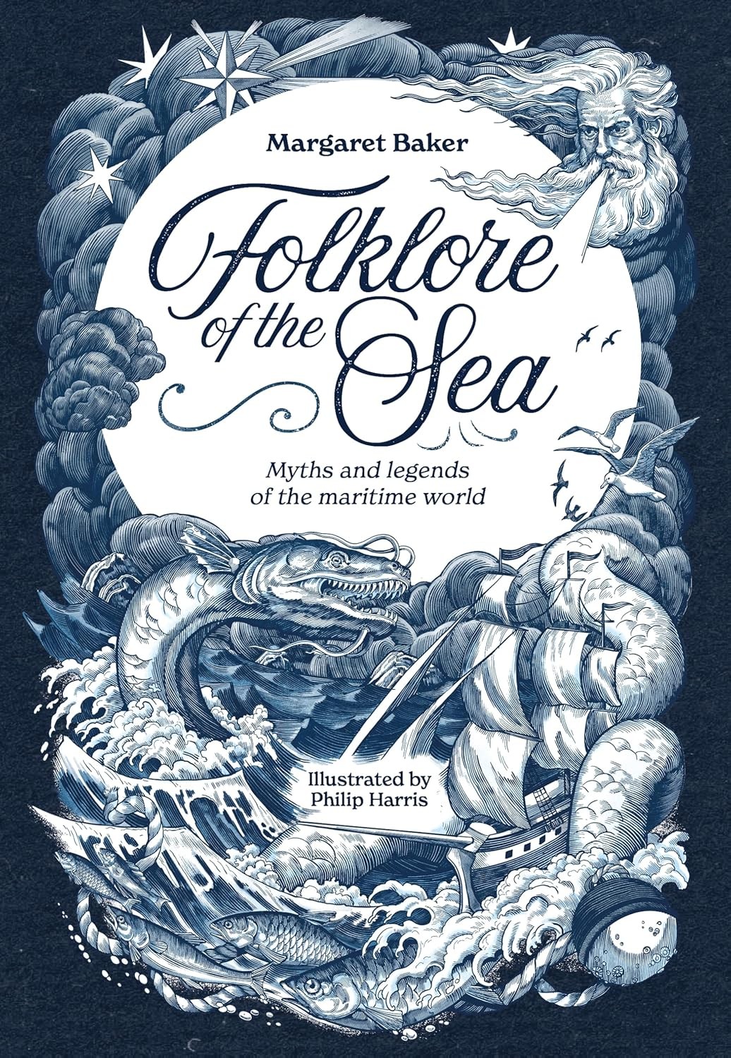 Folklore Of The Sea Myths And Legends Of The Maritime World Margaret Baker