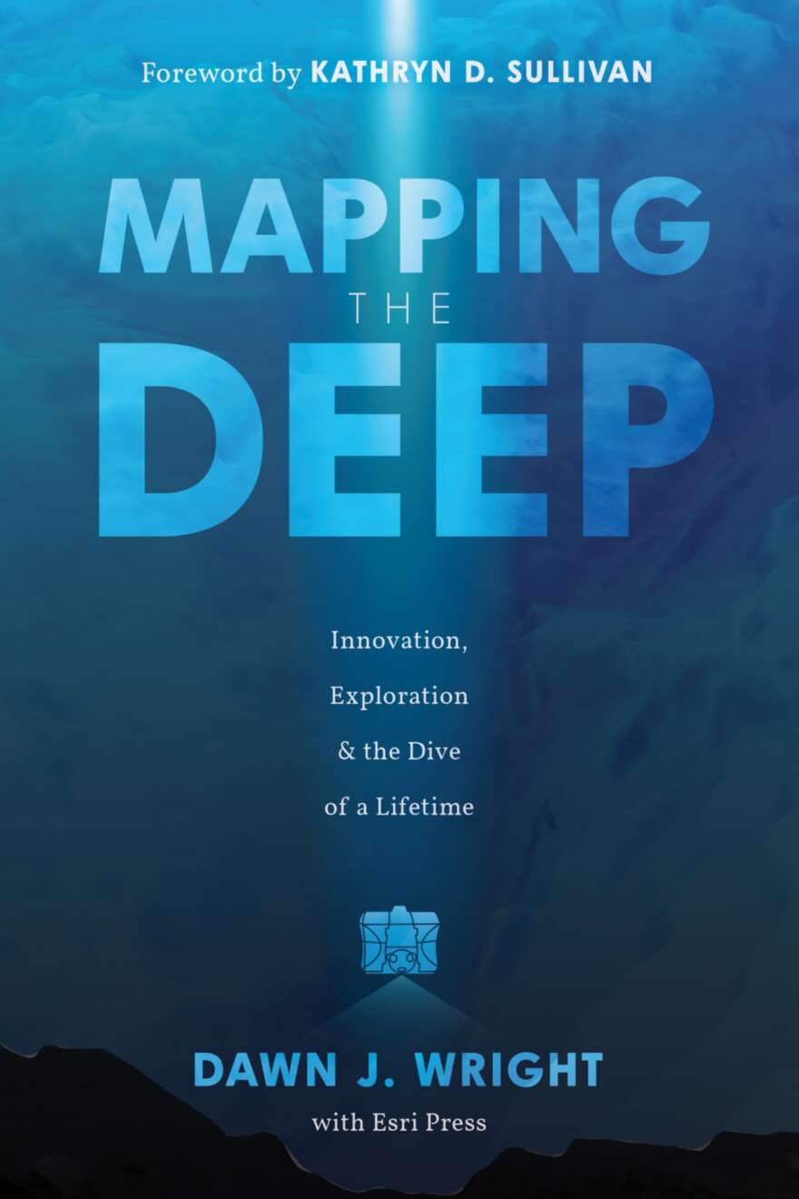 Mapping The Deep 1st Edition Dawn J Wright