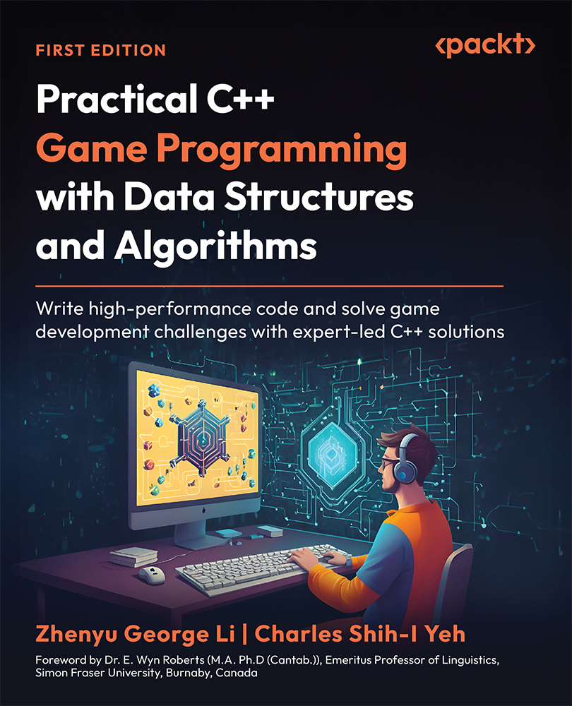 Practical C Game Programming With Data Structures And Algorithms Write Highperformance Code And Solve Game Development Challenges With Expertled C Solutions Zhenyu George Li