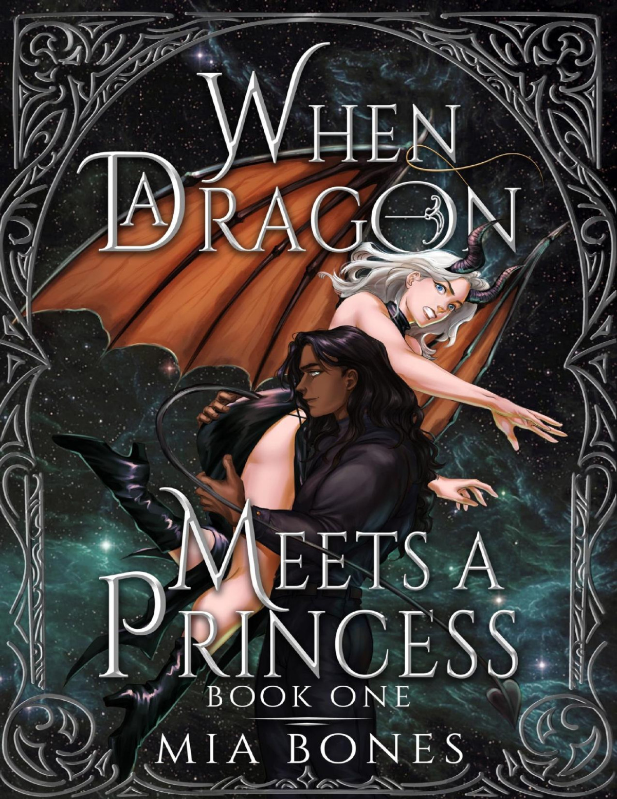 When A Dragon Meets A Princess Book One Of Legacy Enchanted Mia Bones