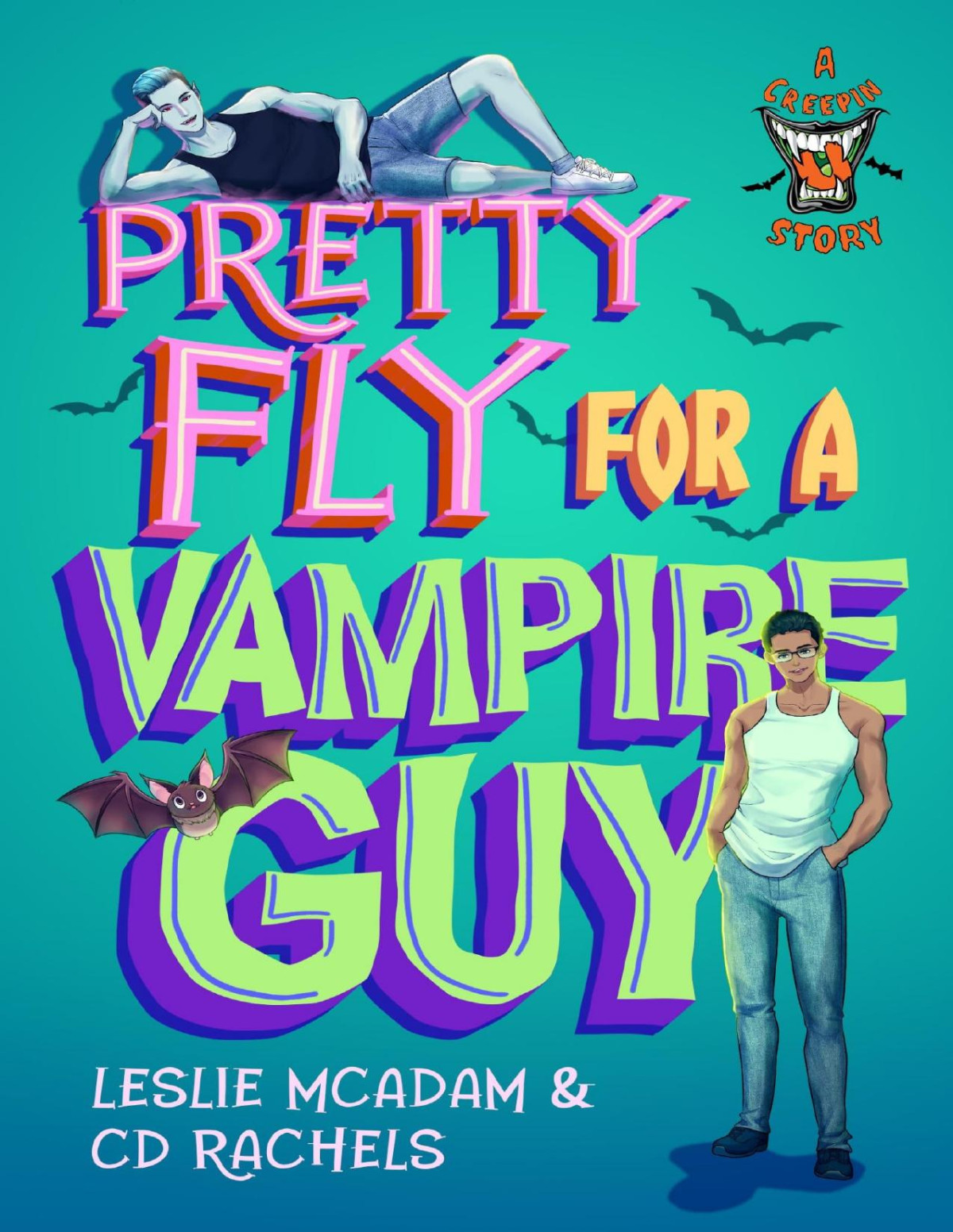 Pretty Fly For A Vampire Guy Mm 1st Leslie Mcadam Cd Rachels