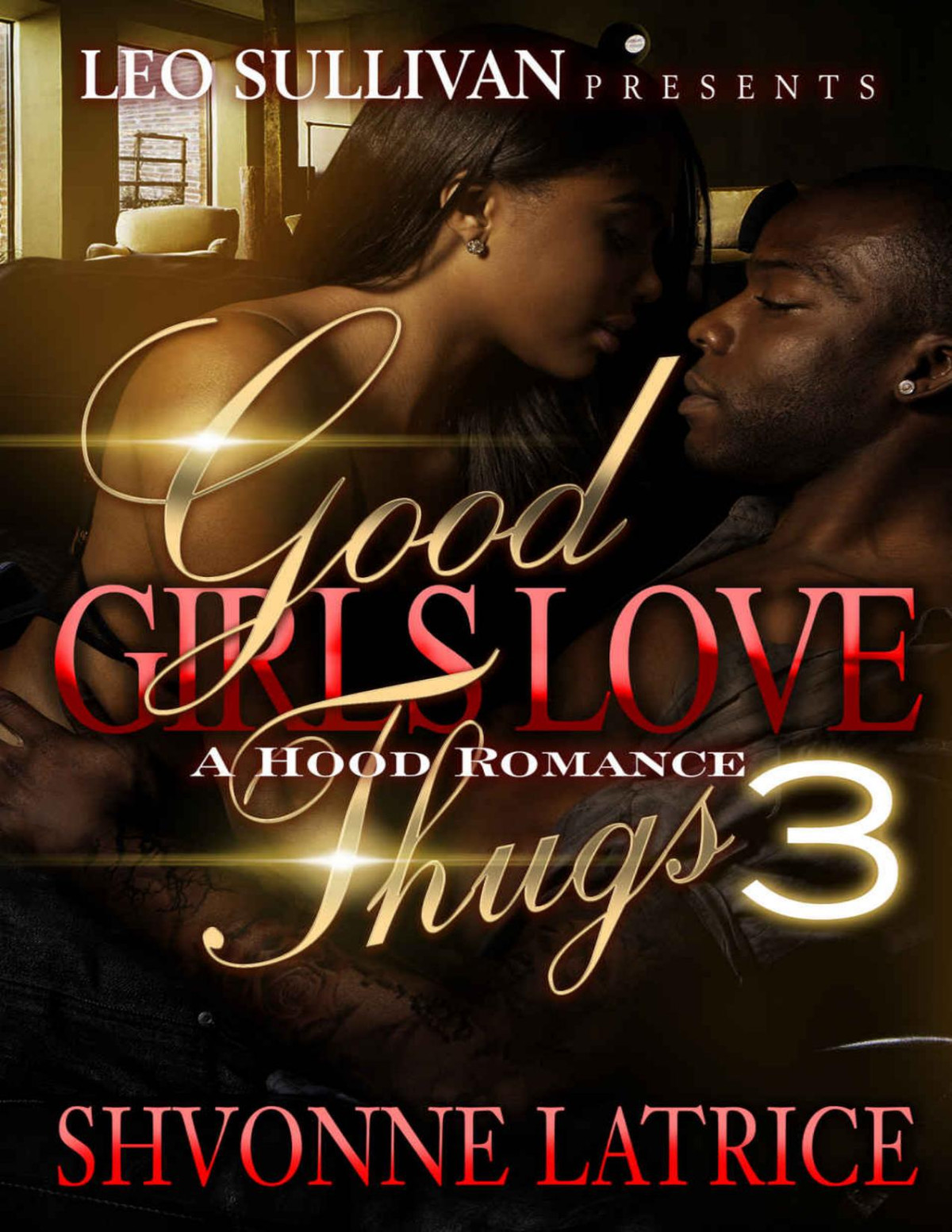 Good Girls Love Thugs 3 Latrice Shvonne