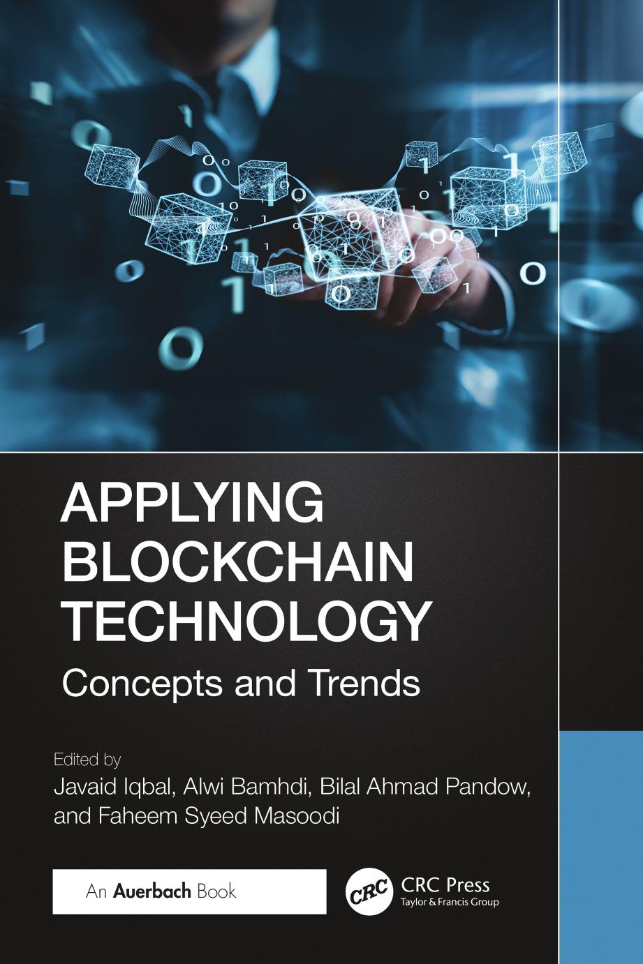 Applying Blockchain Technology Concepts And Trends Javaid Iqbal