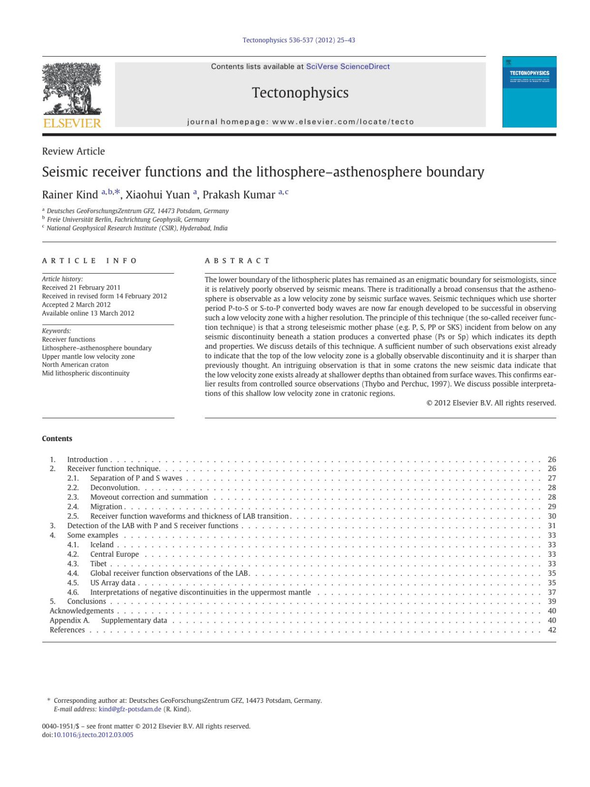 Seismic Receiver Functions And The Lithosphereasthenosphere Boundary Rainer Kind Xiaohui Yuan Prakash Kumar