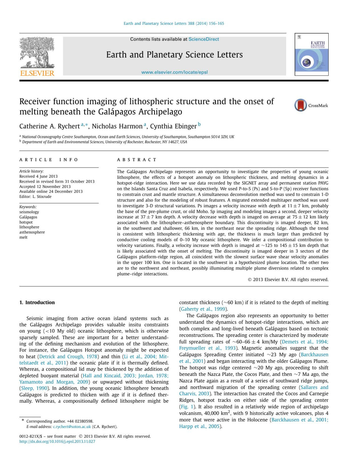 Receiver Function Imaging Of Lithospheric Structure And The Onset Of Melting Beneath The Galápagos Archipelago Catherine A Rychert Nicholas Harmon Cynthia Ebinger