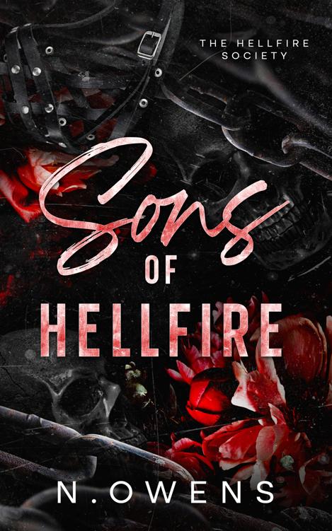 Sons Of Hellfire Why Choose Dark Romance Hellfire Society Book 1 N Owens