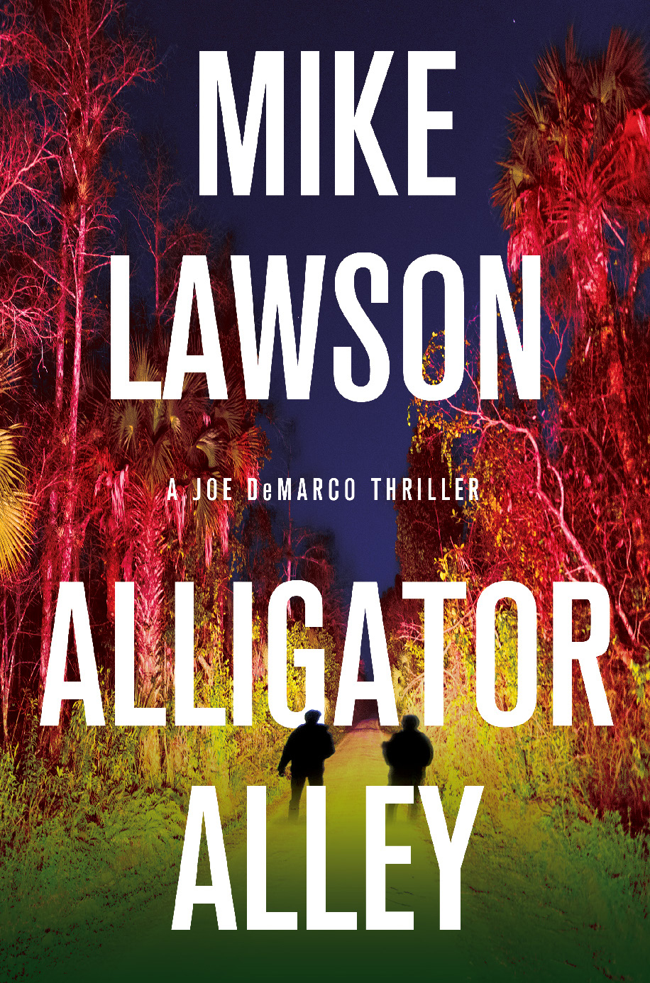 Joe Demarco 16 Alligator Alley Mike Lawson