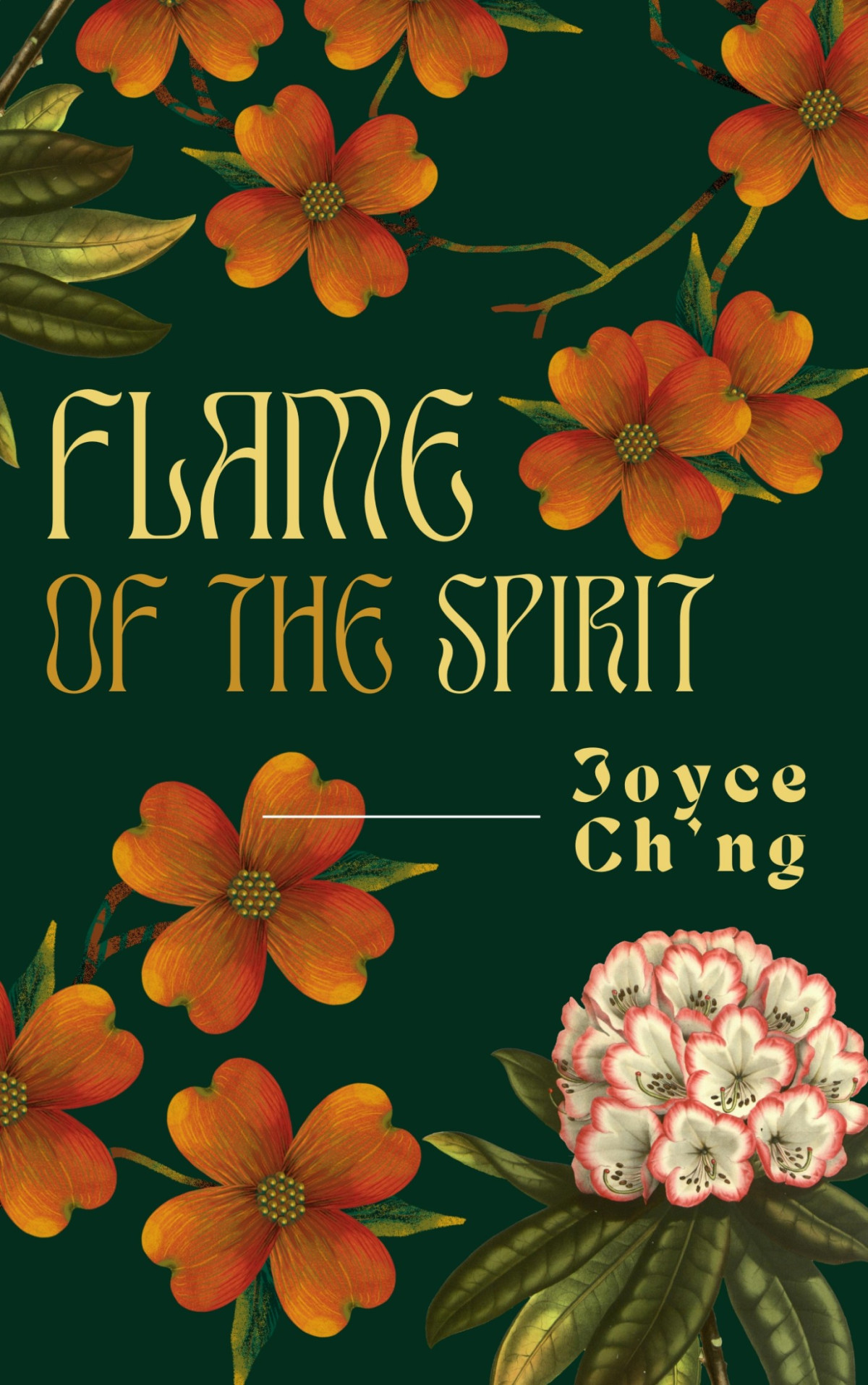 Flame Of The Spirit Joyce Chng