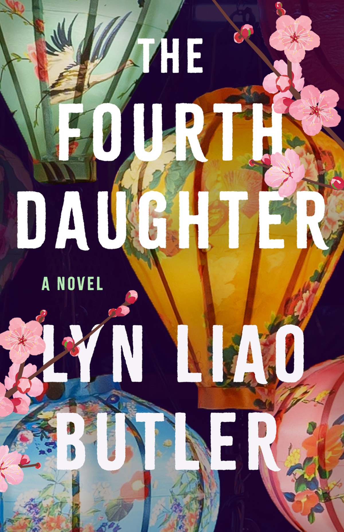 The Fourth Daughter A Novel Lyn Liao Butler