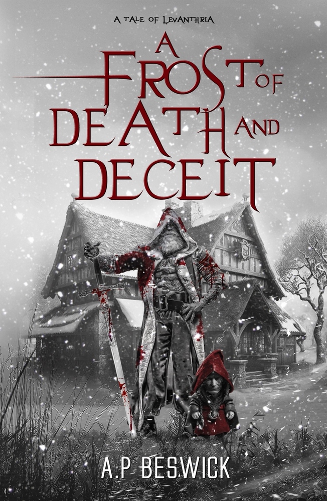 A Frost Of Death And Deceit The Levanthria Series Ap Beswick