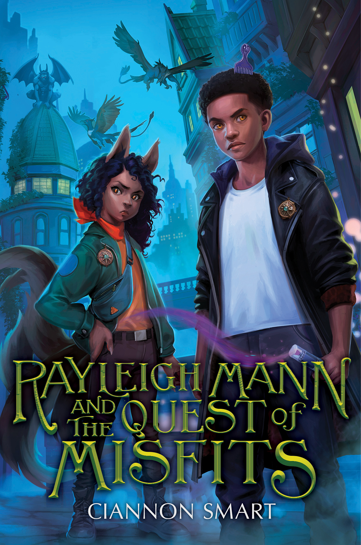 Rayleigh Mann And The Quest Of Misfits Ciannon Smart