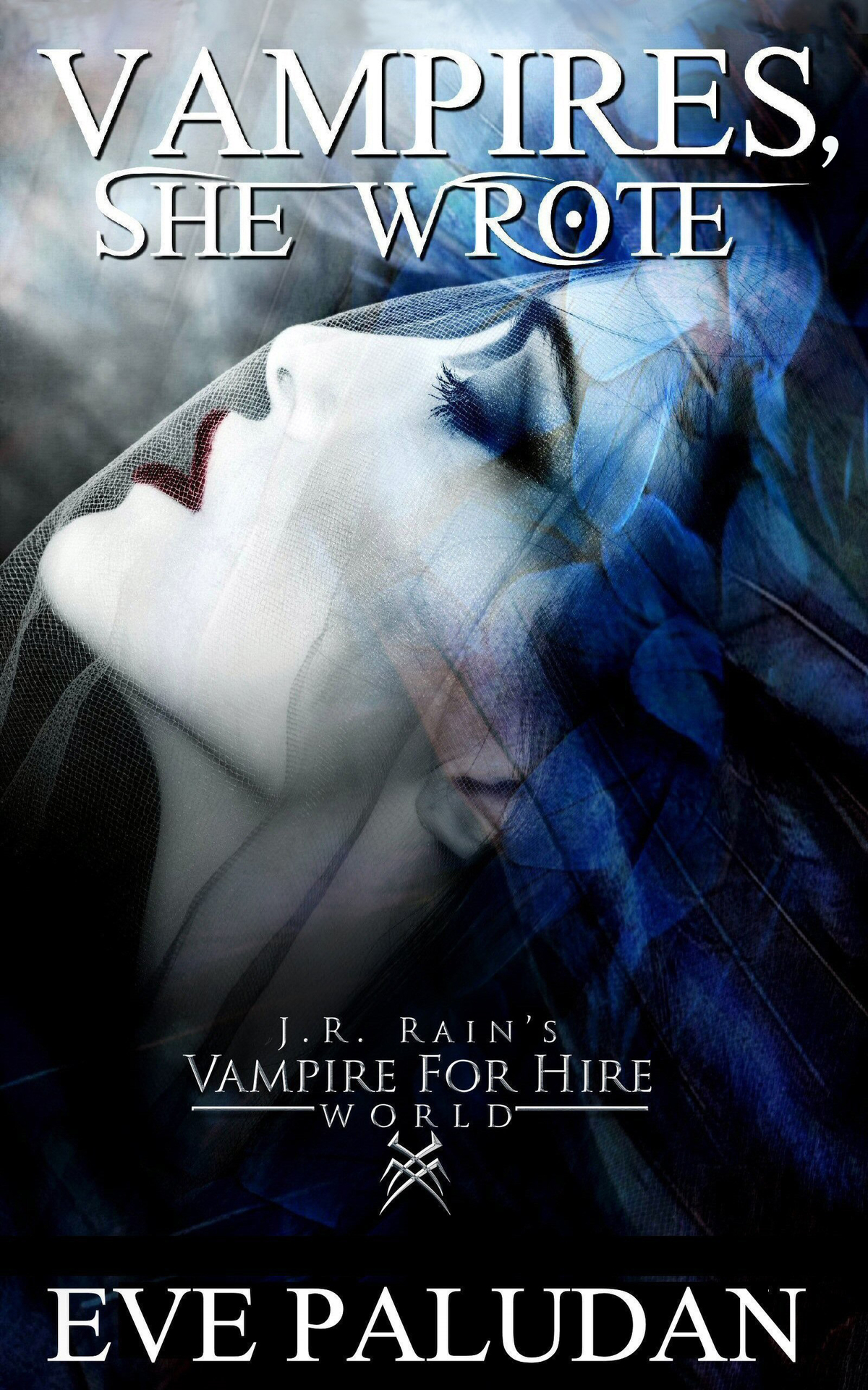 Vampires She Wrote Jr Rains Vampire For Hire World Book 5 Paludan