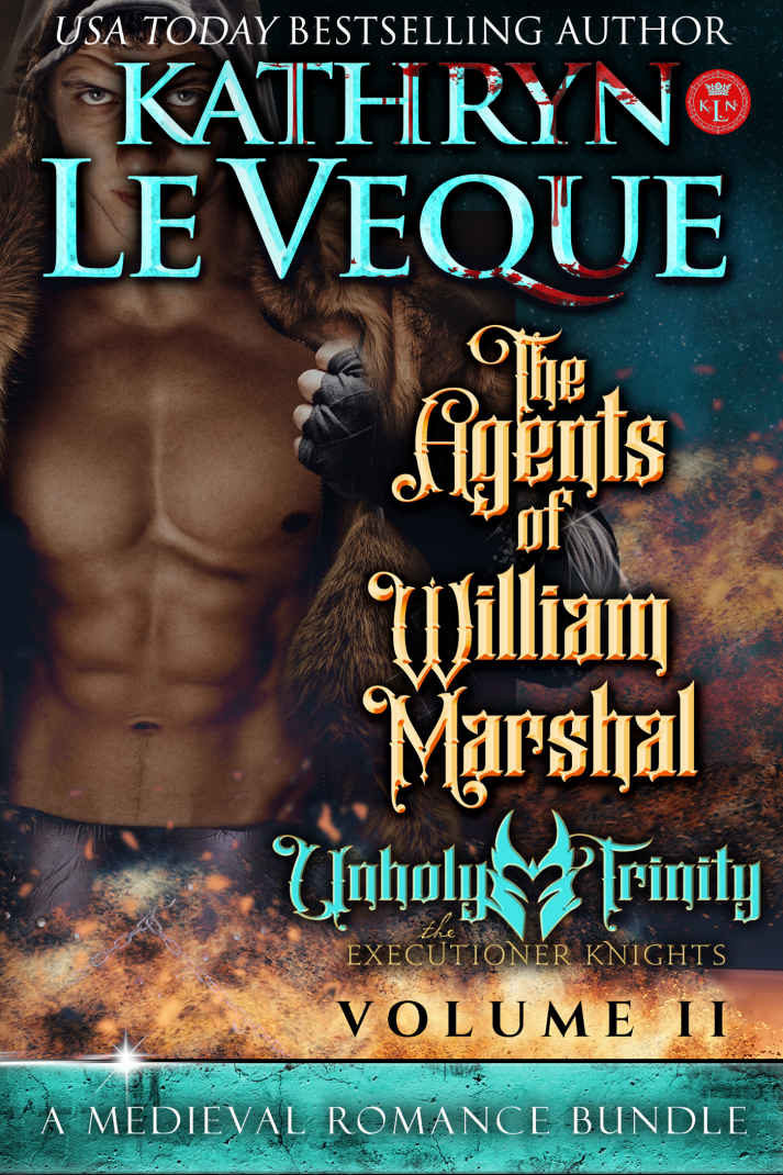 The Agents Of William Marshal Volume Ii A Medieval Romance Bundle Kathryn Le Veque