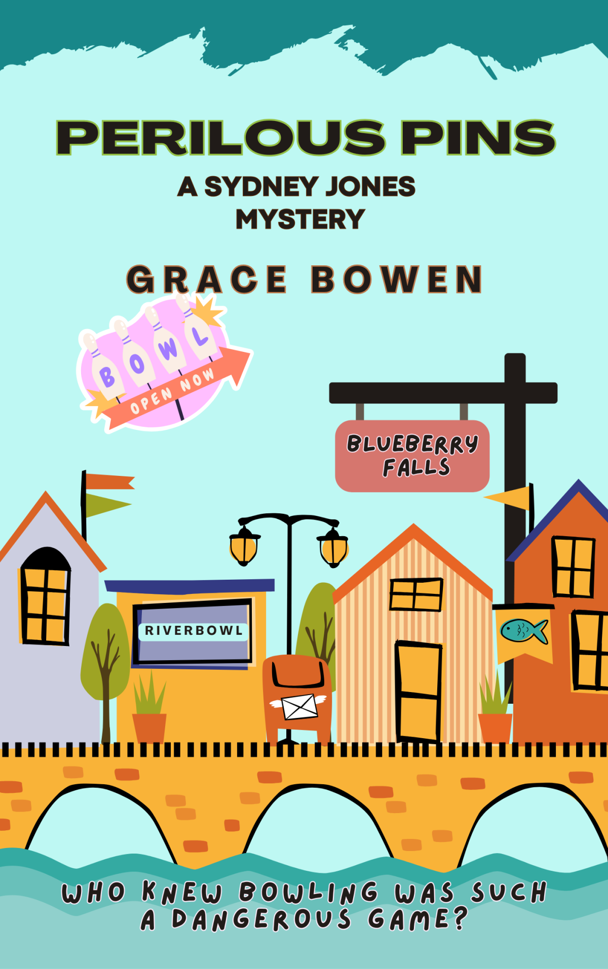 Perilous Pins Grace Bowen