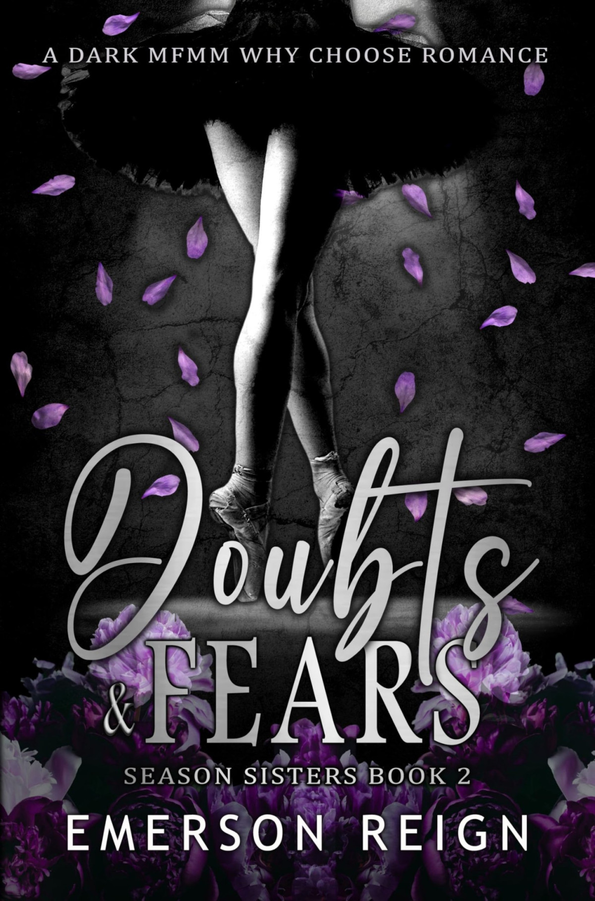 Doubts Fears Emerson Reign