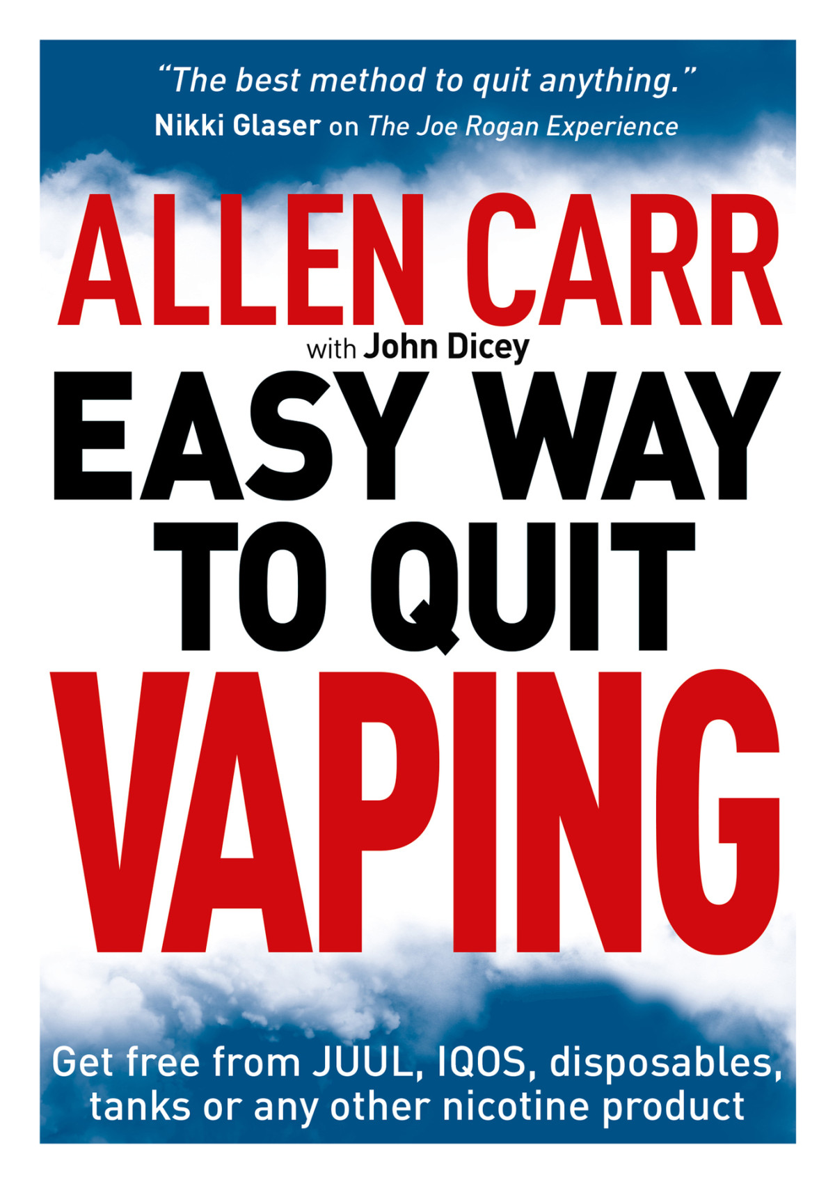 Easy Way To Quit Vaping Allen John Carr John Dicey